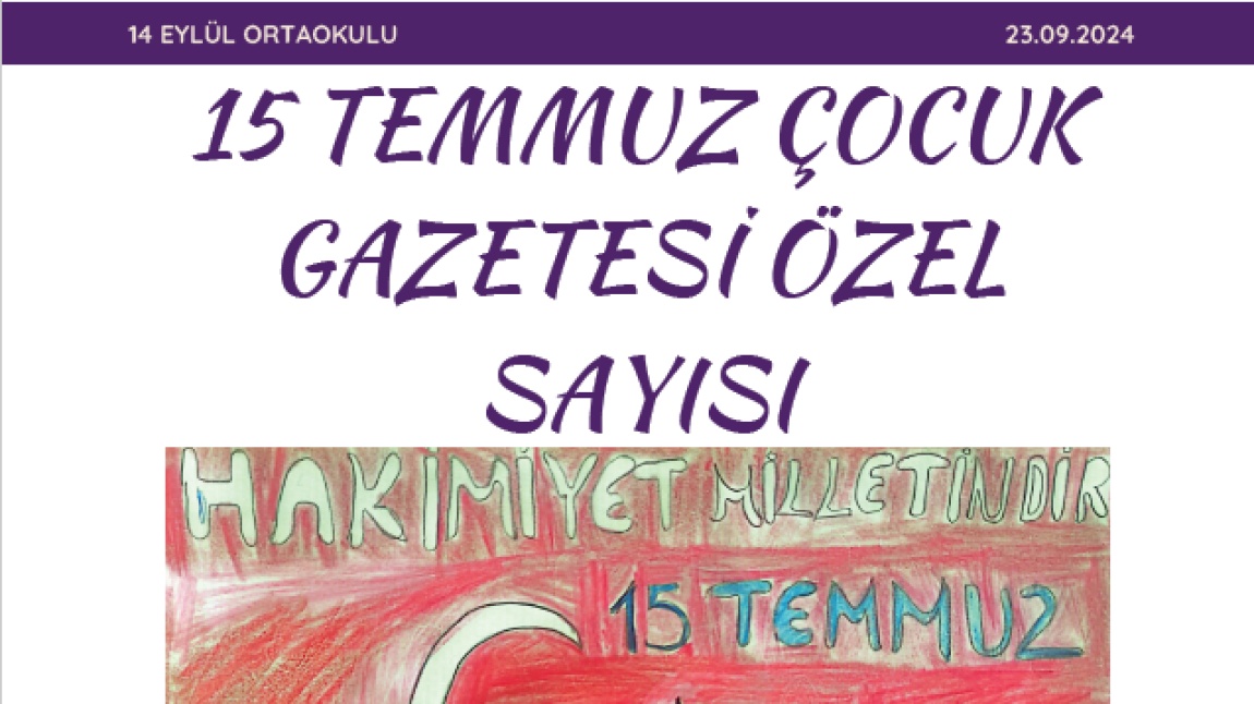 15 TEMMUZ ÇOCUK GAZETESİ ÖZEL SAYISI